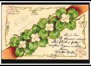 Prägekarte Neujahr Glück auf allen Wegen Vierblättriges Kleeblatt, MÜNCHEN 1901