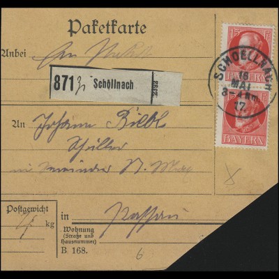 Bayern König Ludwig 15 Pf. als MeF auf Paketkarte SCHOELLNACH/Schöllnach 16.5.17