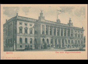 Ansichtskarte Berlin - Das neue Abgeordnetenhaus, um 1900, ungebraucht 