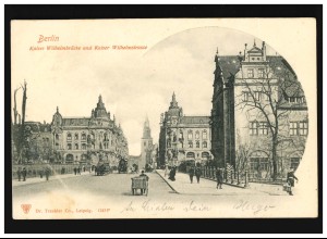 AK Berlin Kaiser Wilhelmbrücke und Strasse, Berlin /Kettwig 10.07.1900