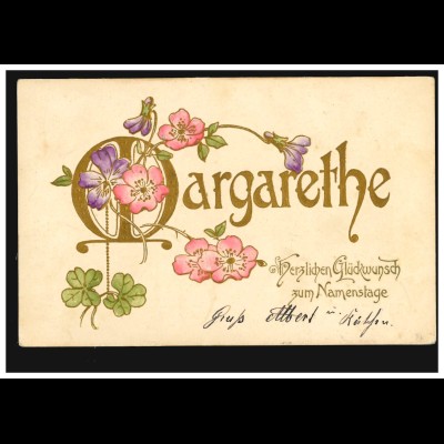 Ansichtskarte Vornamen: Margarethe, Blumen mit Glücksklee, CÖLN 12.7.1904