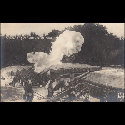 Ansichtskarte I. Weltkrieg: Schwere belgische Artillerie im Feuer, ungebraucht