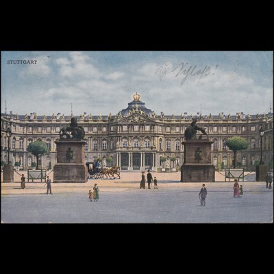 Ansichtskarte Neues Schloss STUTTGART 11.8.1922 nach Breyell