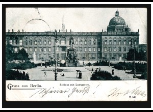 AK Gruss Berlin: Schloss und Lustgarten, 8.1.1900 nach INGOLSTADT 9.1.00