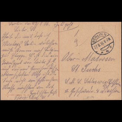 Marinefeldpost an Ober-Matrosen der SMS Schleswig-Holstein, BERLIN 27.8.1916