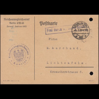 Frei durch Ablösung Reichsausgleichsamt Kanzlei auf Postkarte BERLIN 4.7.1924