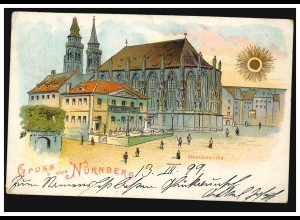 AK Gruss aus Nürnberg Sebalduskirche, 12.3.1899 nach MÜNCHEN 4.3.99
