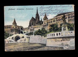 AK Ungarn: Budapest - Fischerbastei, Feldpost BUDAPEST 14.8.1918